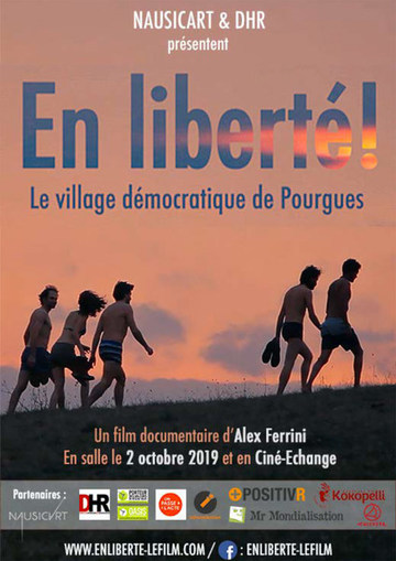 Photo 1 pour En liberté ! le village démocratique de Pourgues