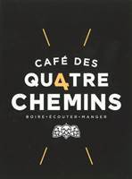 Café des 4 Chemins